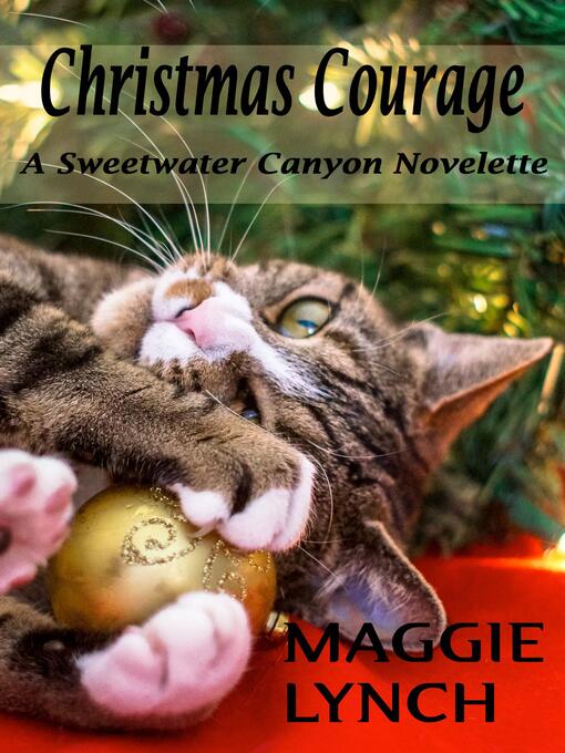 Title details for Christmas Courage by Maggie Lynch - Available
